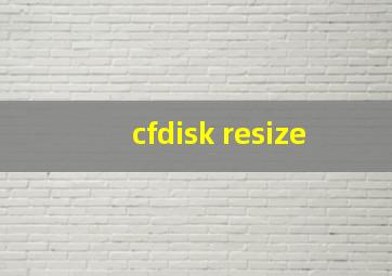 cfdisk resize